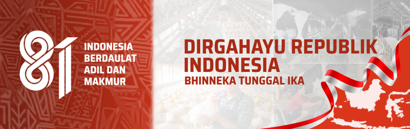 Dirgahayu Republik Indonesia Bhinneka Tunggal Ika 81