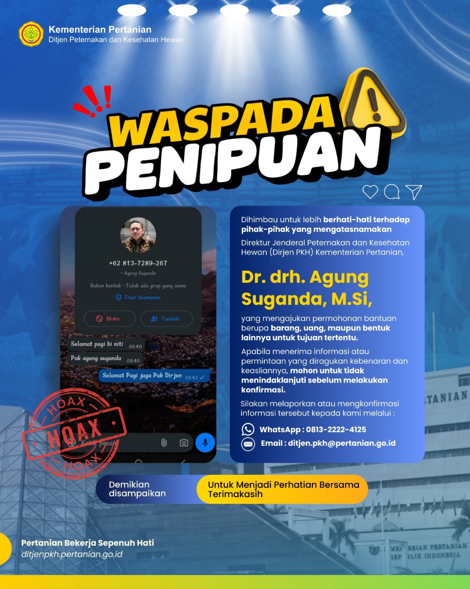      Waspada Penipuan       Mengatasnamakan Dirjen PKH 