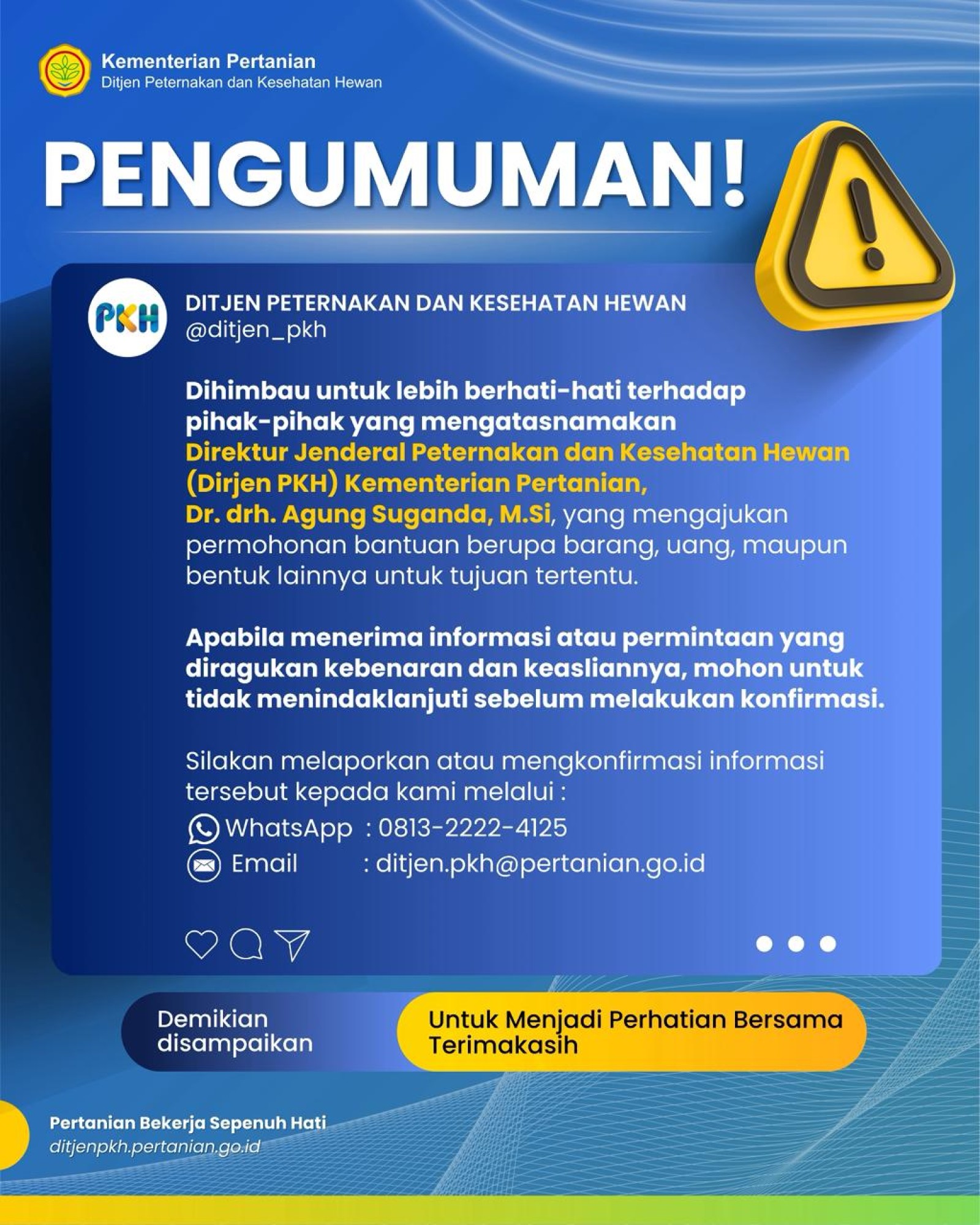      Waspada Penipuan      Mengatasnamakan Dirjen PKH 