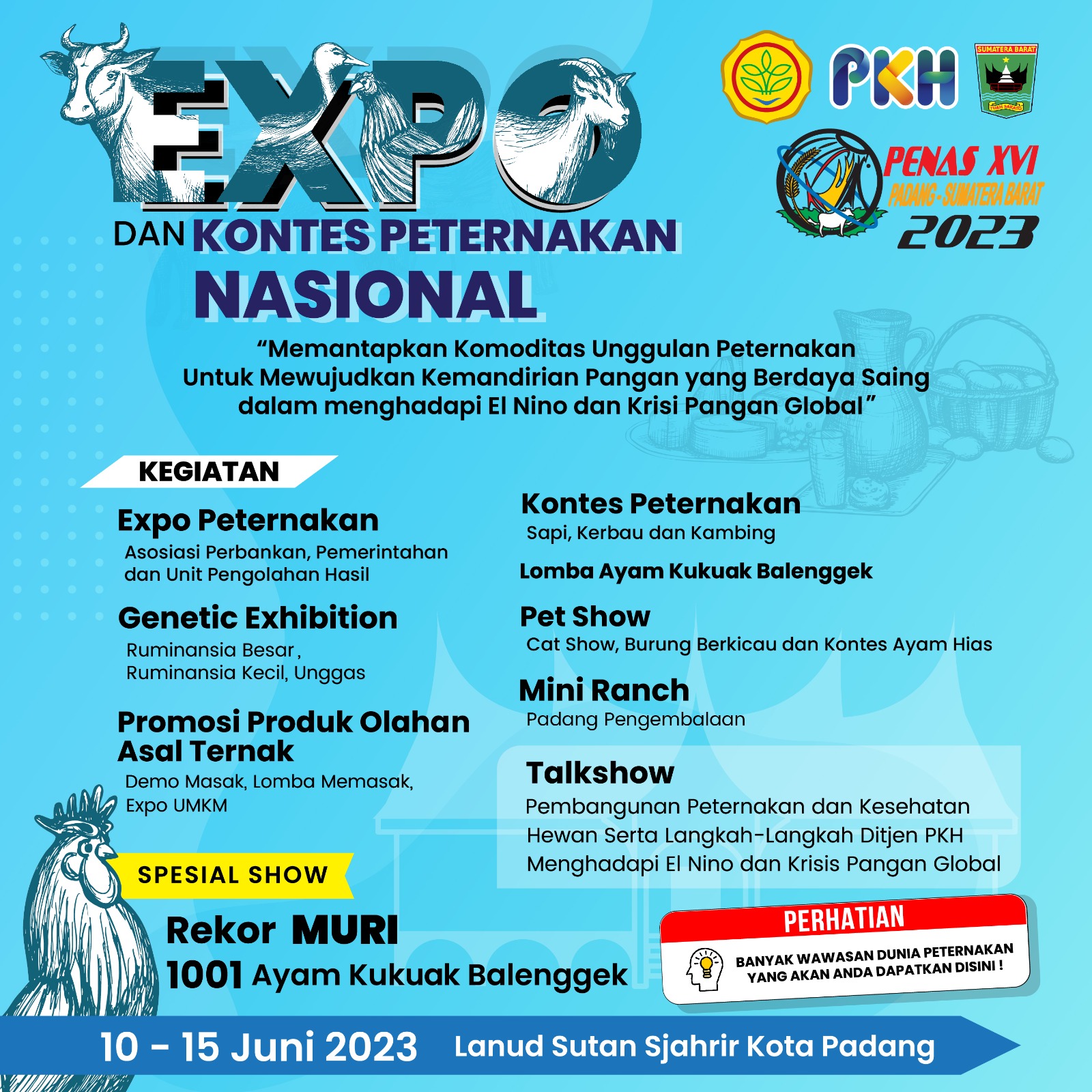 Kegiatan Expo dan Kontes Peternakan Nasional, PENAS XVI - Direktorat ...